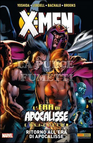X-MEN - L'ERA DI APOCALISSE COLLECTION # 7: RITORNO ALL'ERA DI APOCALISSE